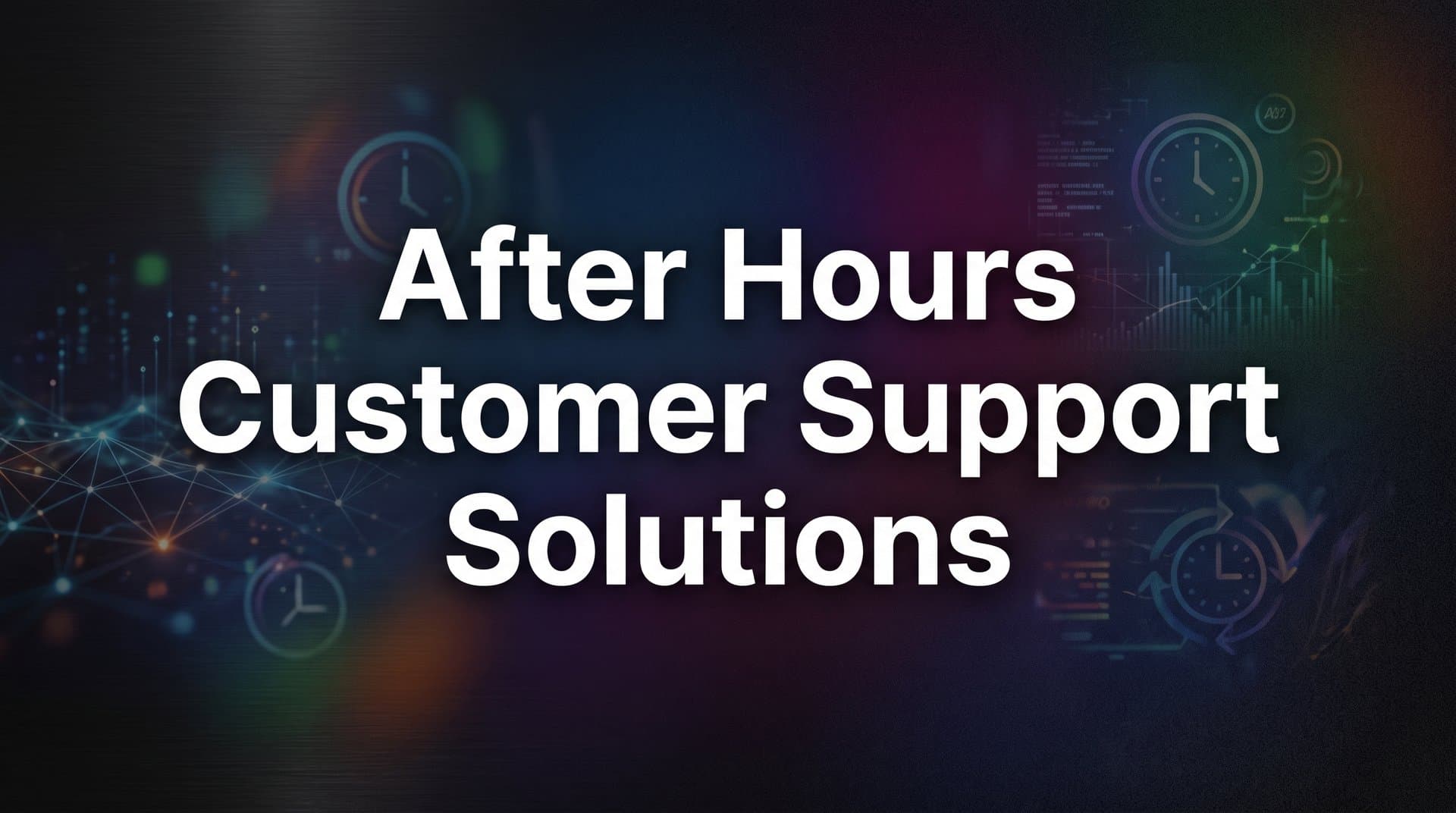 9 Best After Hours Customer Support Solutions in 2026