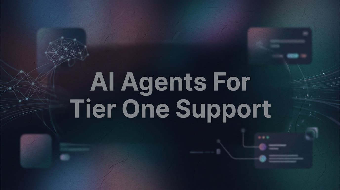 AI Agents for Tier One Support: How Intelligent Automation Is Reshaping the Front Line