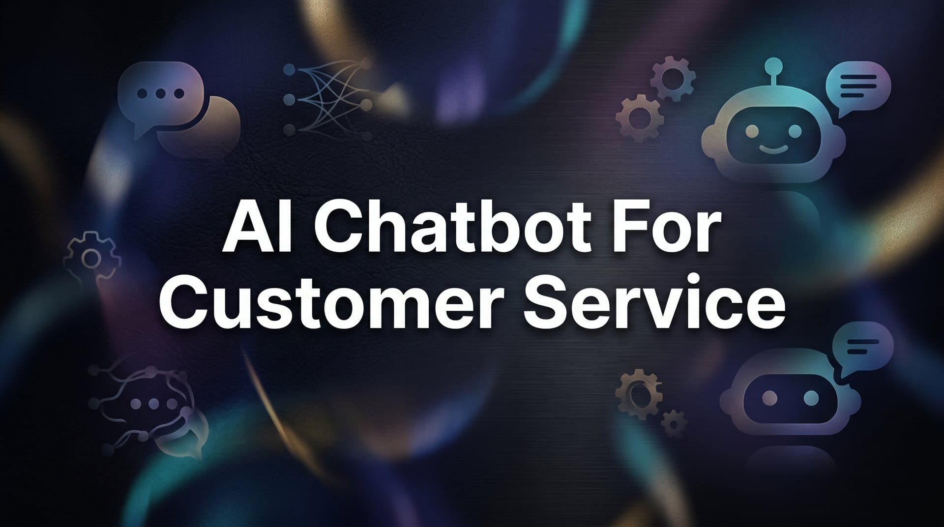 9 Best AI Chatbots for Customer Service in 2026