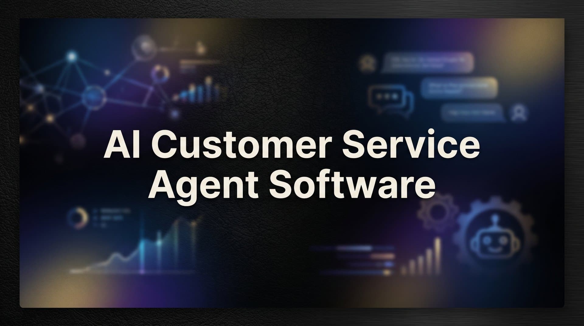 9 Best AI Customer Service Agent Software Tools in 2026