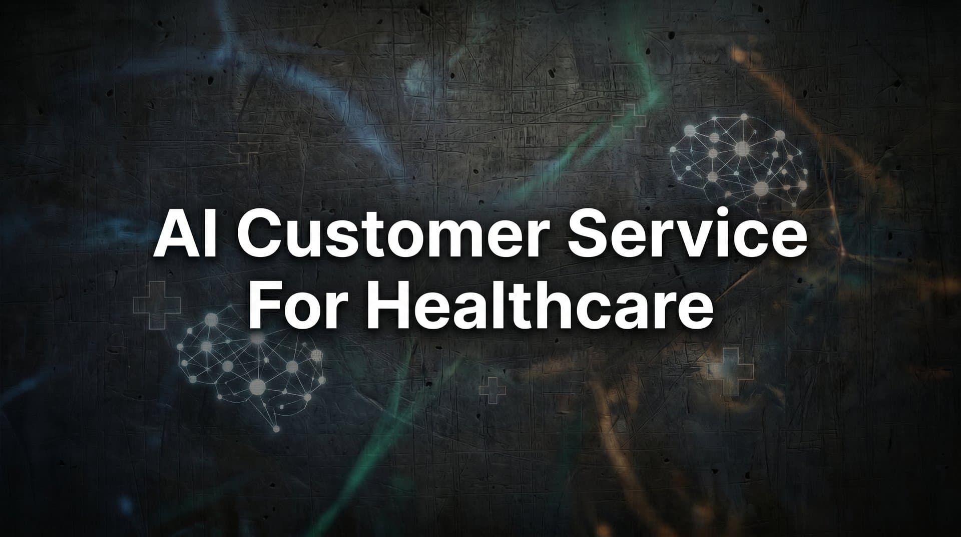 9 Best AI Customer Service Tools for Healthcare in 2026