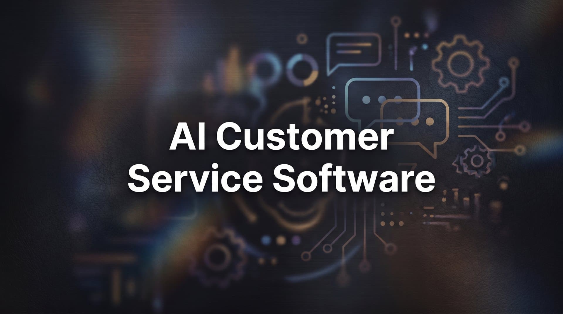 11 Best AI Customer Service Software Solutions in 2026