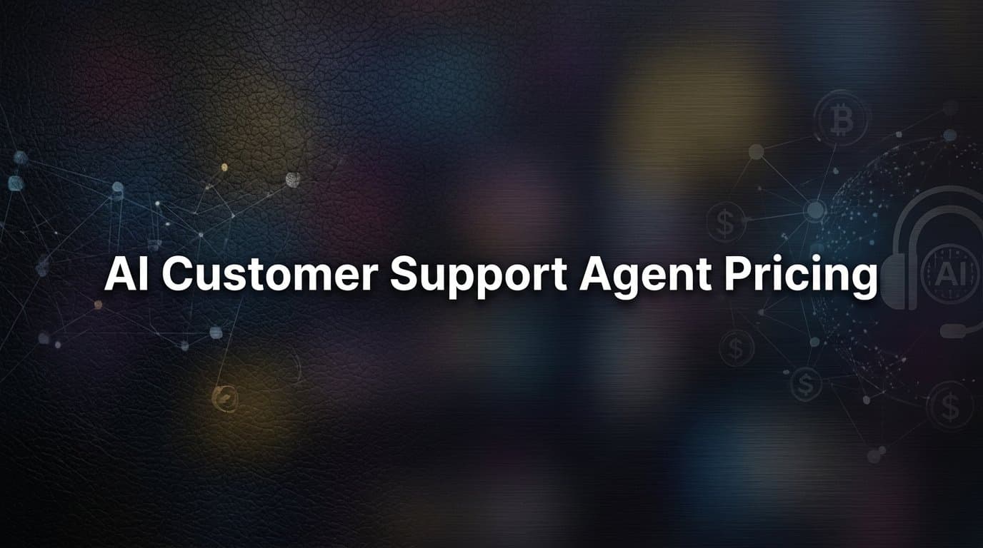 AI Customer Support Agent Pricing: What You're Actually Paying For (and What to Watch Out For)
