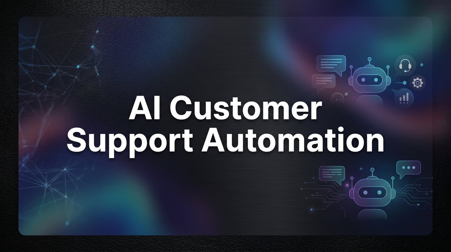 AI Customer Support Automation: How It Works and Why It Matters for B2B Teams