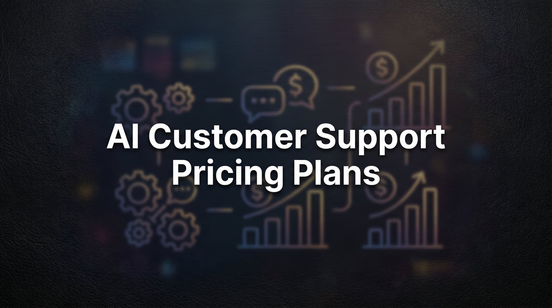 7 Smart Strategies to Navigate AI Customer Support Pricing Plans in 2026