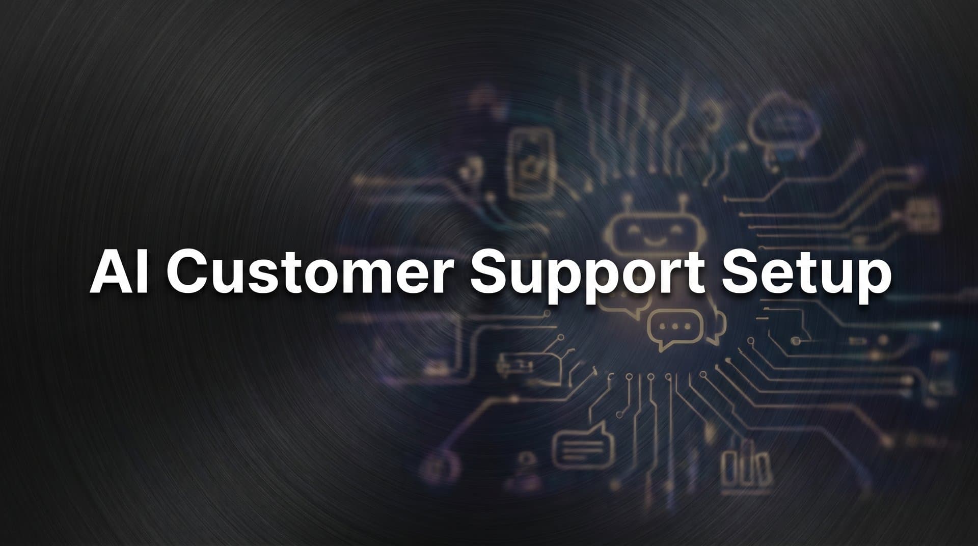 How to Set Up AI Customer Support: A Step-by-Step Guide for B2B Teams