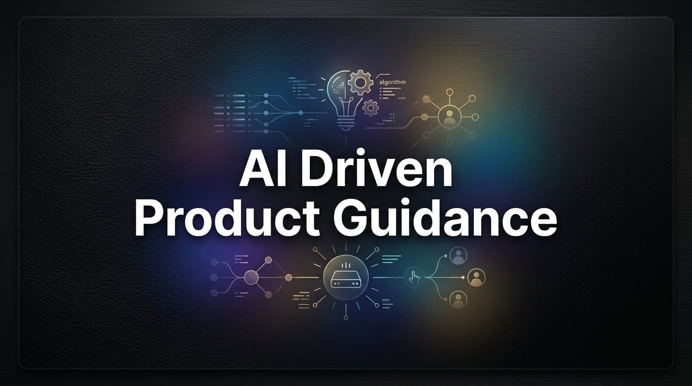 AI-Driven Product Guidance: How Intelligent Agents Help Users Succeed Faster