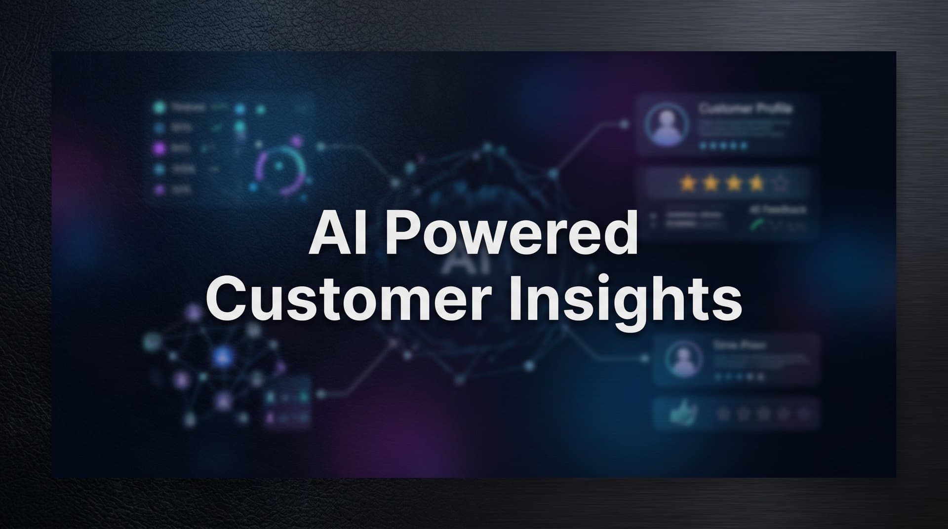 AI Powered Customer Insights: What They Are and Why They Matter for B2B Growth