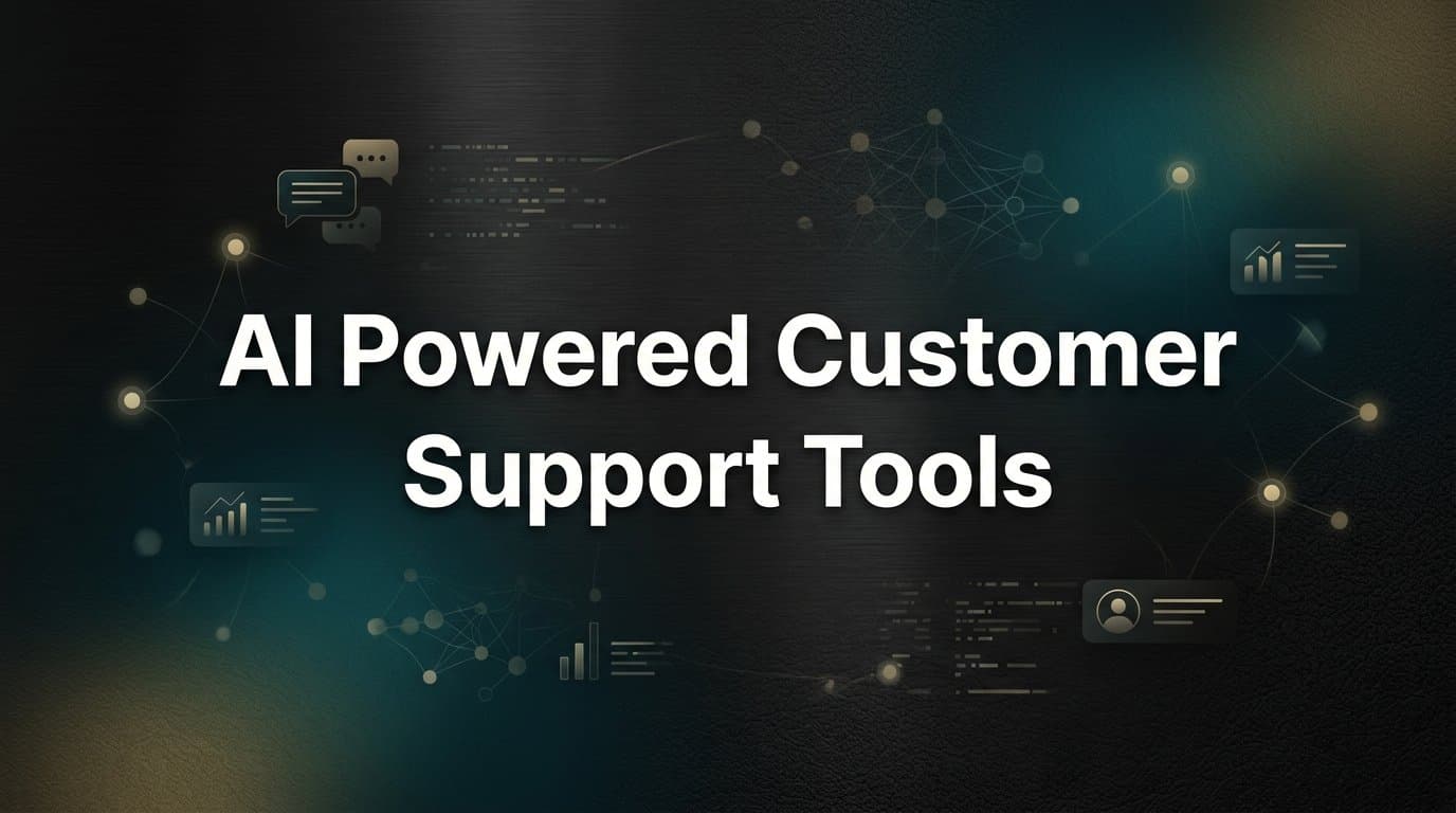9 Best AI-Powered Customer Support Tools in 2026