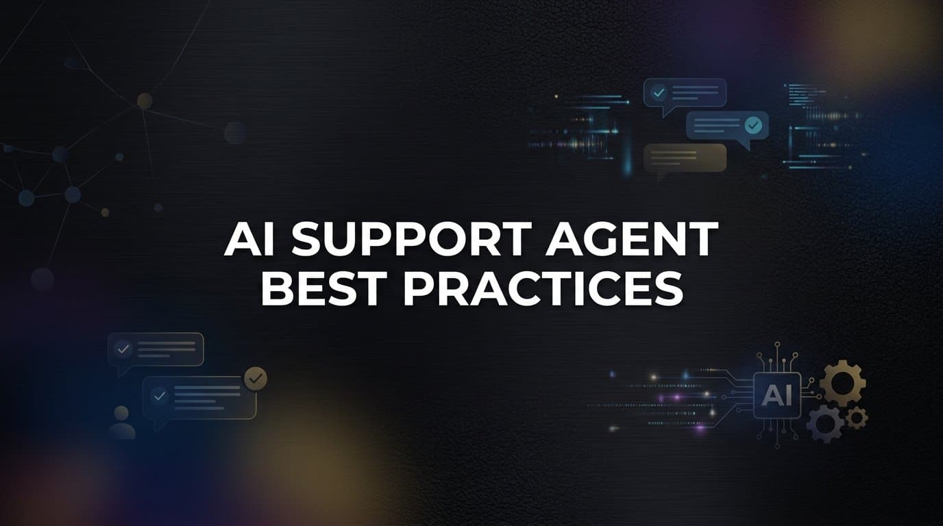 8 AI Support Agent Best Practices That Separate Good from Great
