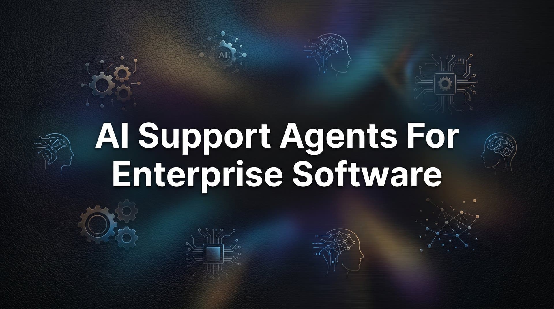 9 Best AI Support Agents for Enterprise Software in 2026