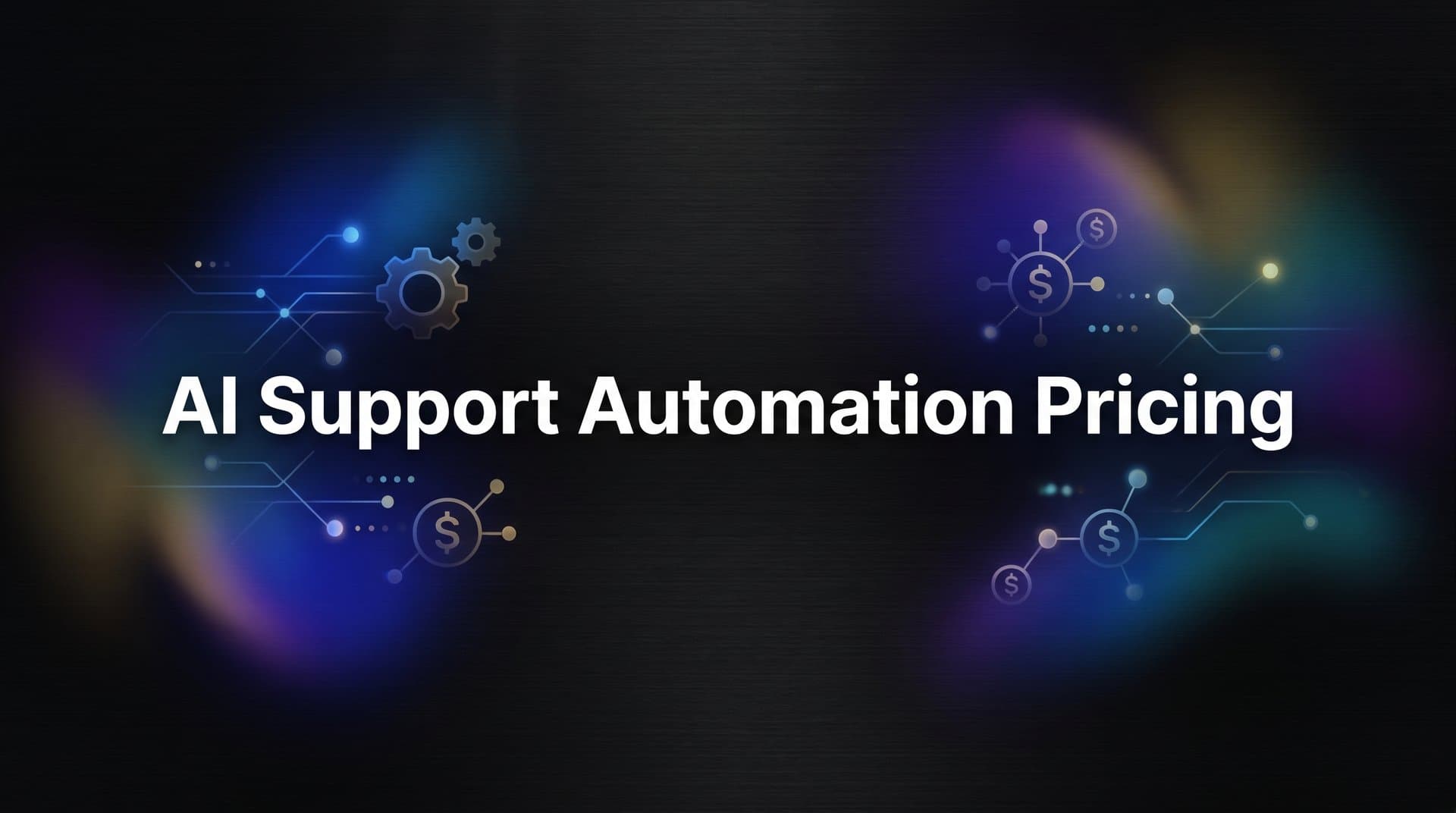 7 Proven Strategies to Evaluate AI Support Automation Pricing (And Avoid Overpaying)