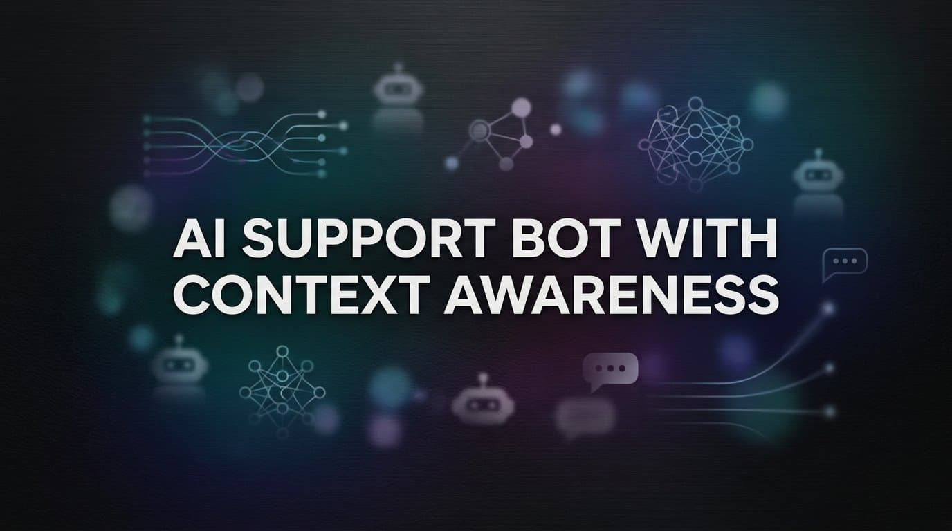 AI Support Bot with Context Awareness: How It Works and Why It Matters