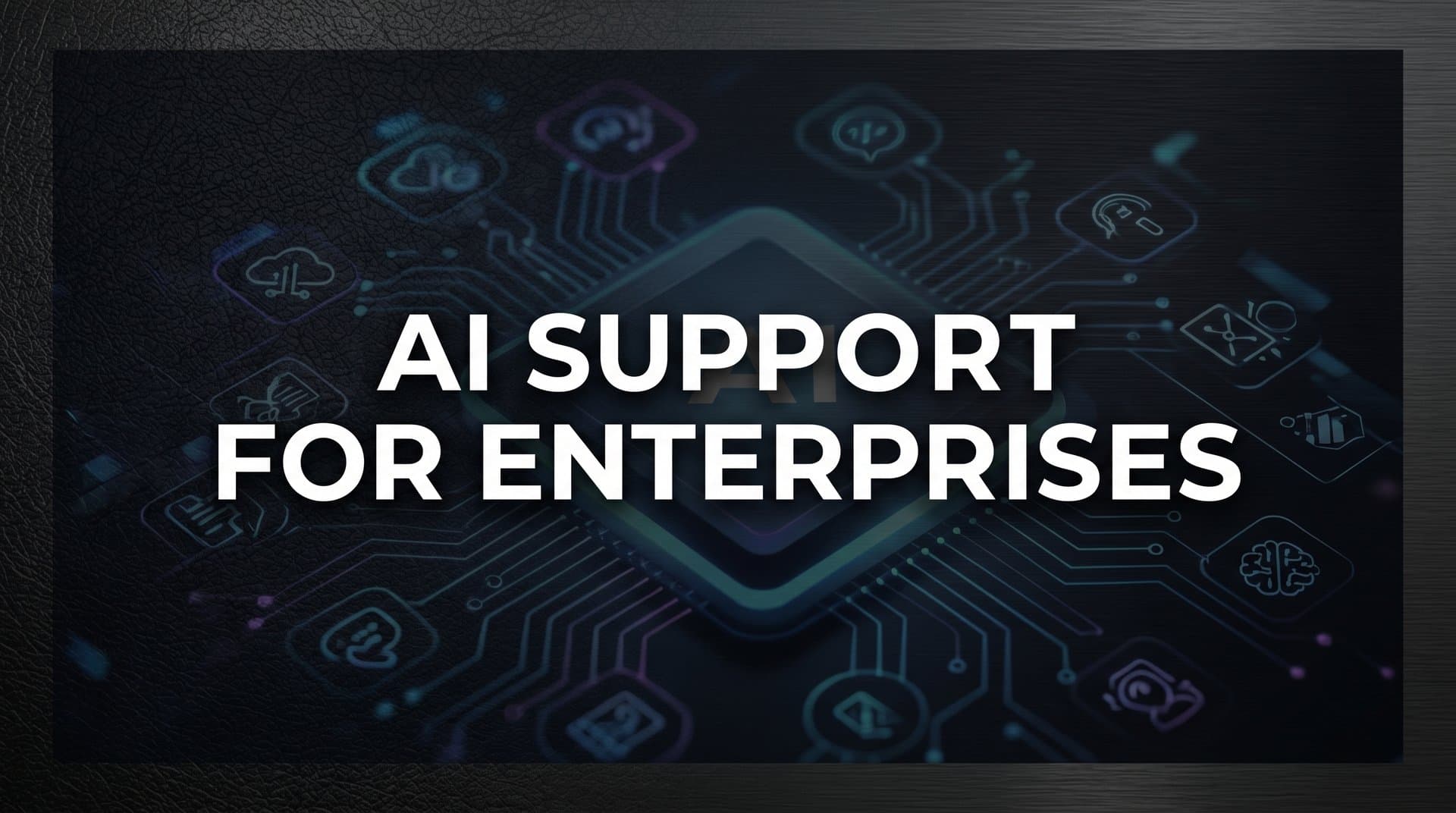 AI Support for Enterprises: How Large Organizations Are Transforming Customer Service at Scale