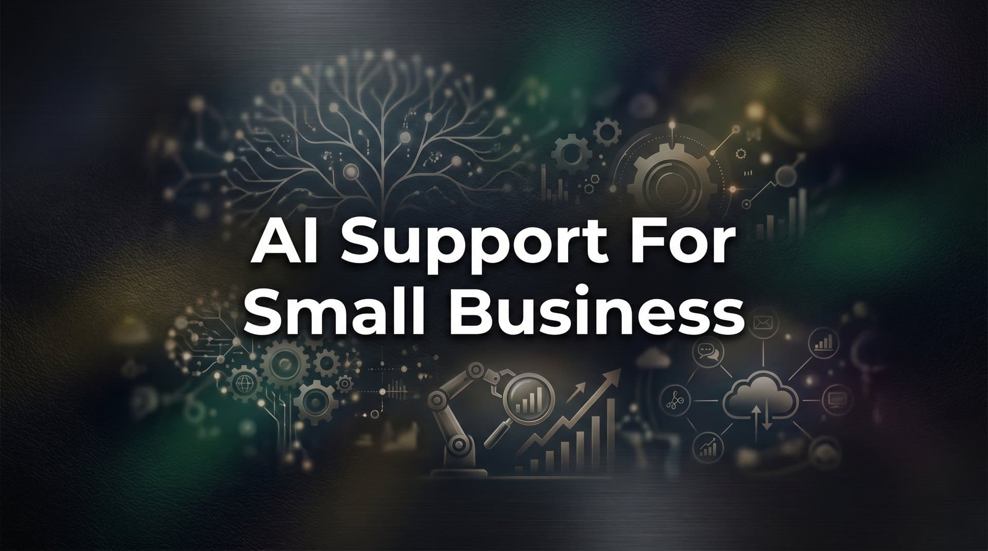 7 Smart AI Support Strategies That Help Small Businesses Compete Like Enterprise Giants
