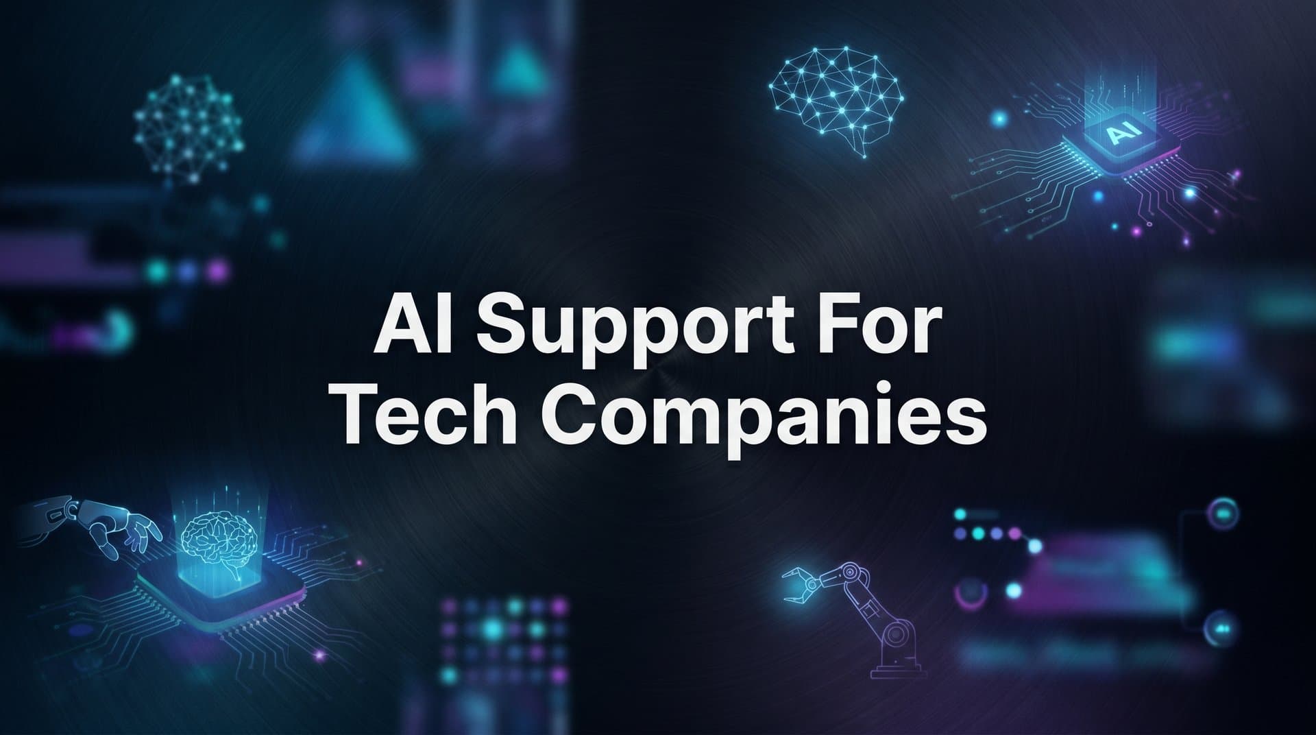 9 Best AI Support Tools for Tech Companies in 2026
