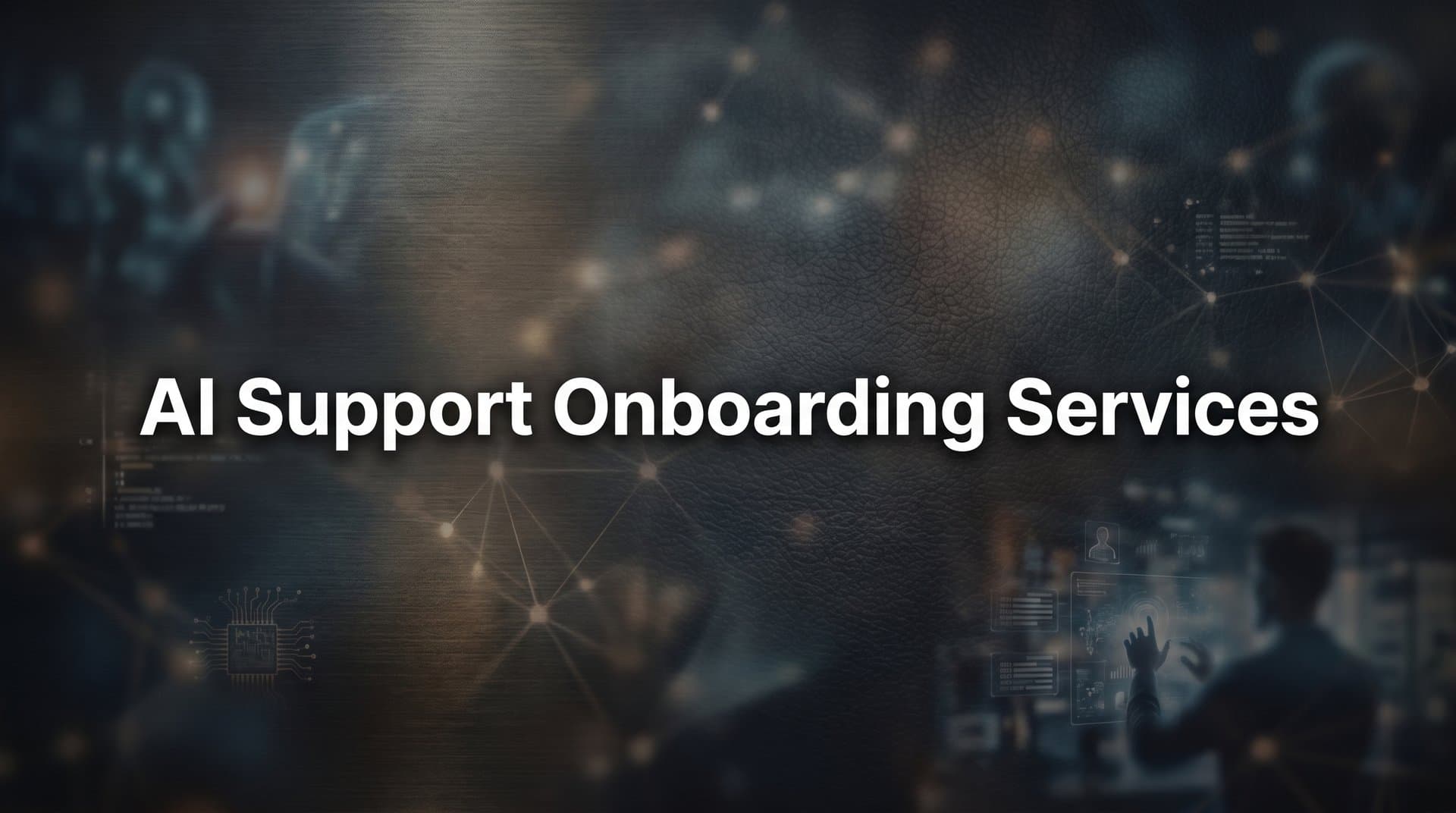 AI Support Onboarding Services: How to Get Your AI Agent Up and Running Fast