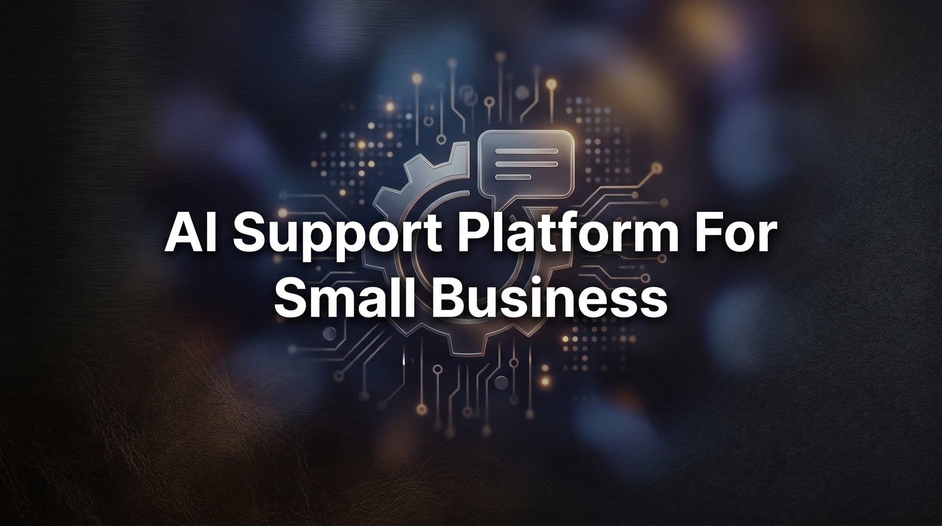 9 Best AI Support Platforms for Small Business in 2026