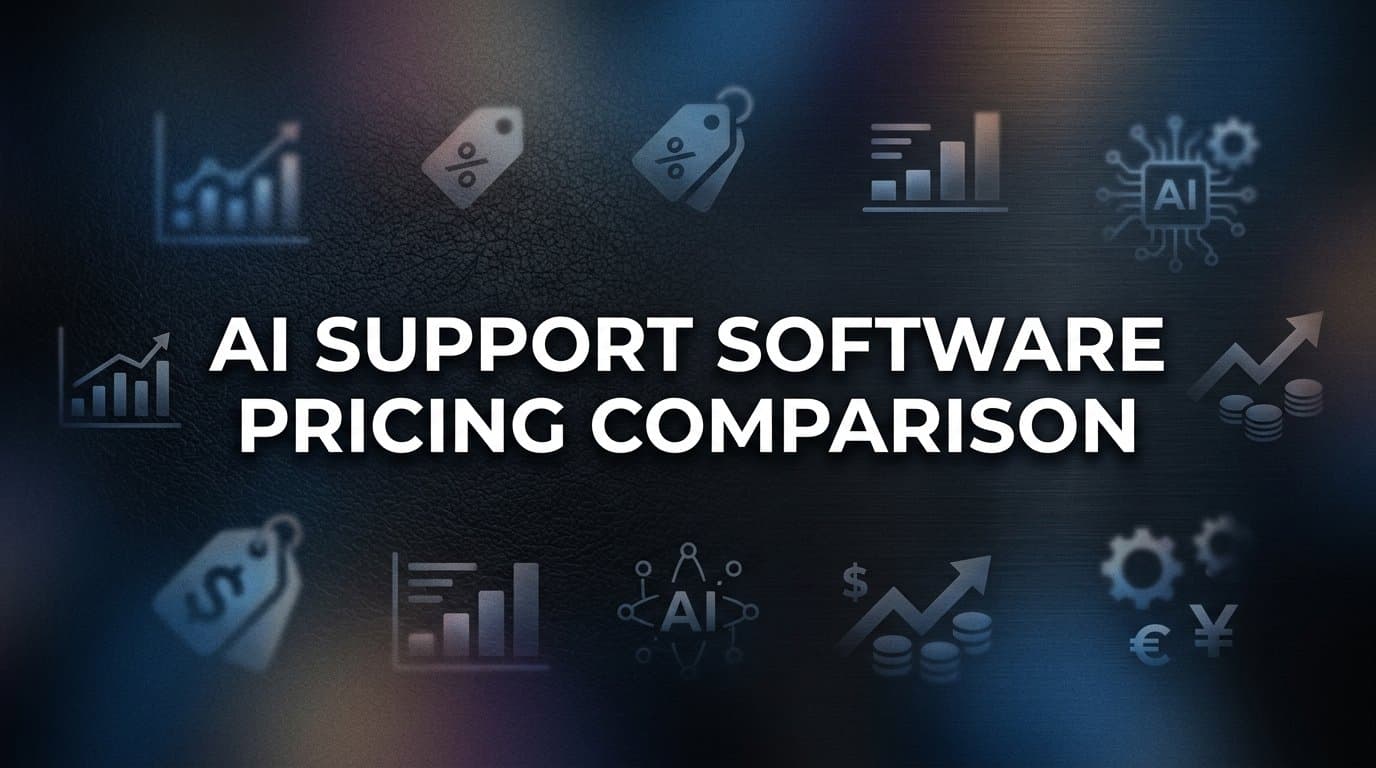 9 Best AI Support Software Tools: Pricing Comparison for 2026