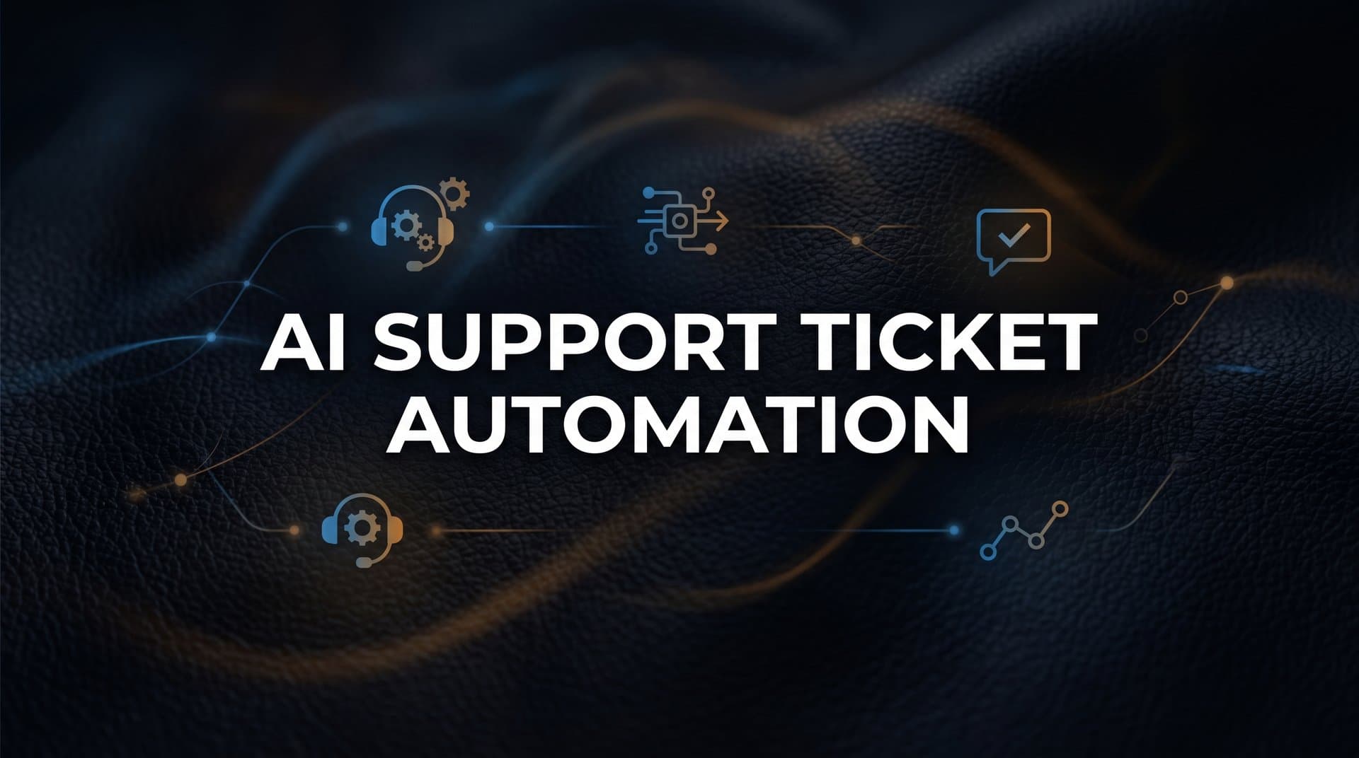 7 Proven Strategies for AI Support Ticket Automation That Actually Scale