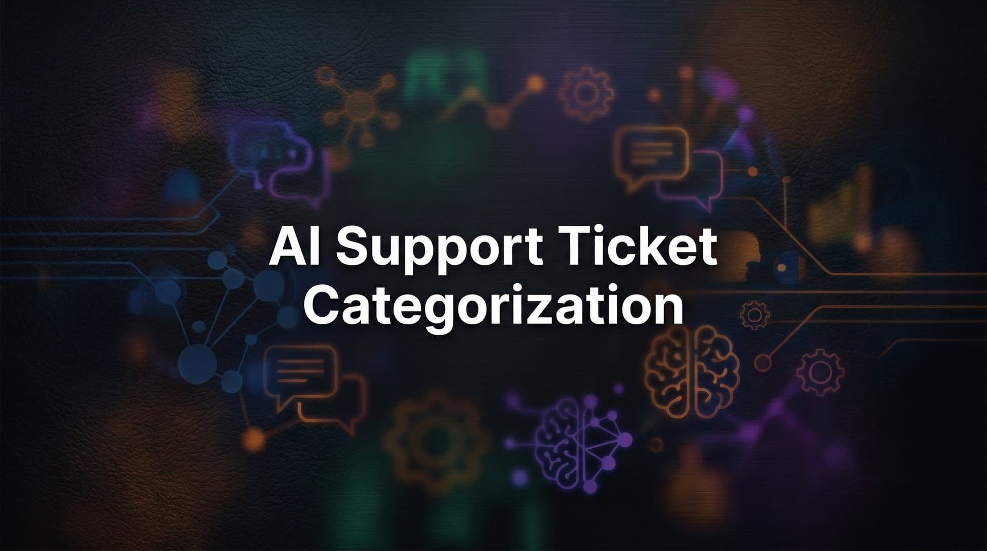 How to Set Up AI Support Ticket Categorization: A Step-by-Step Guide
