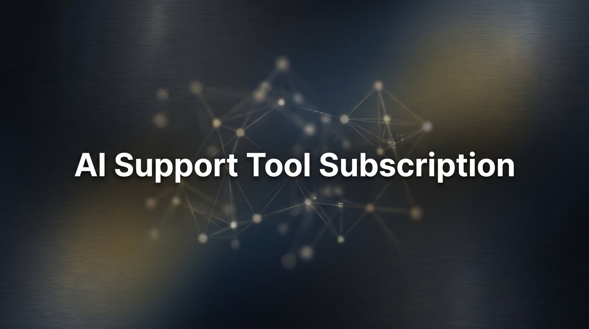 AI Support Tool Subscription: What It Includes, What It Costs, and How to Choose