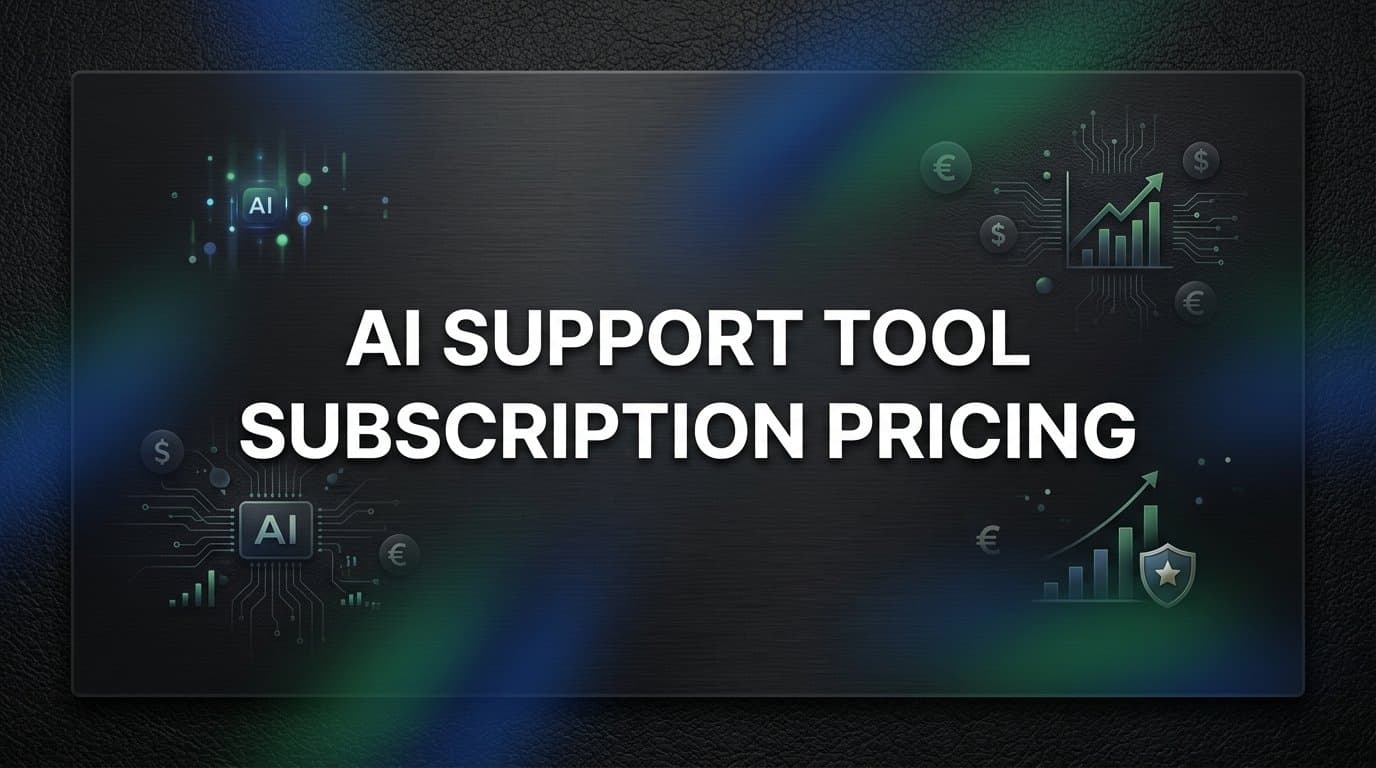 9 Best AI Support Tools by Subscription Pricing in 2026