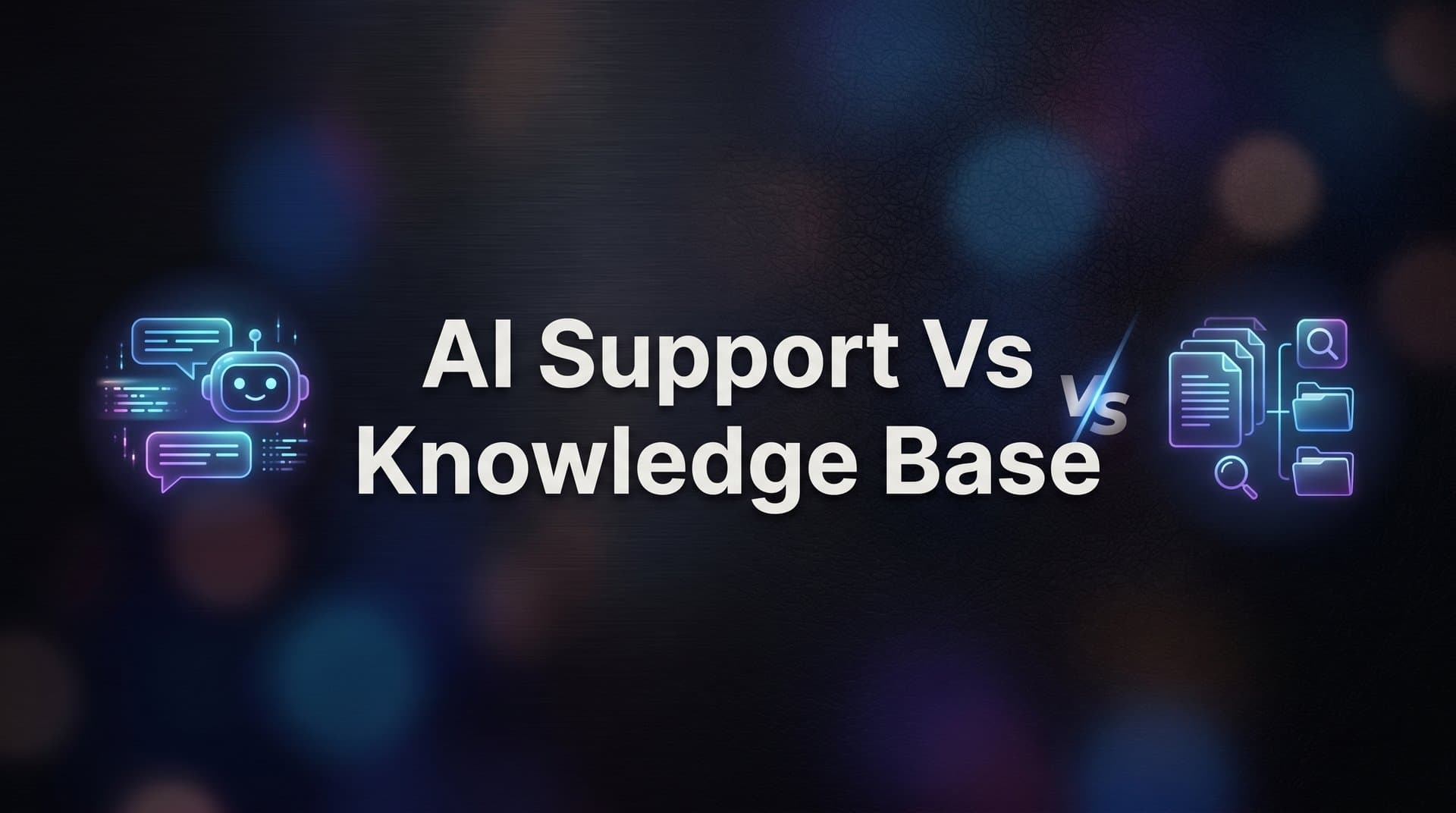 7 Strategies for Choosing Between AI Support and a Knowledge Base (Or Using Both)