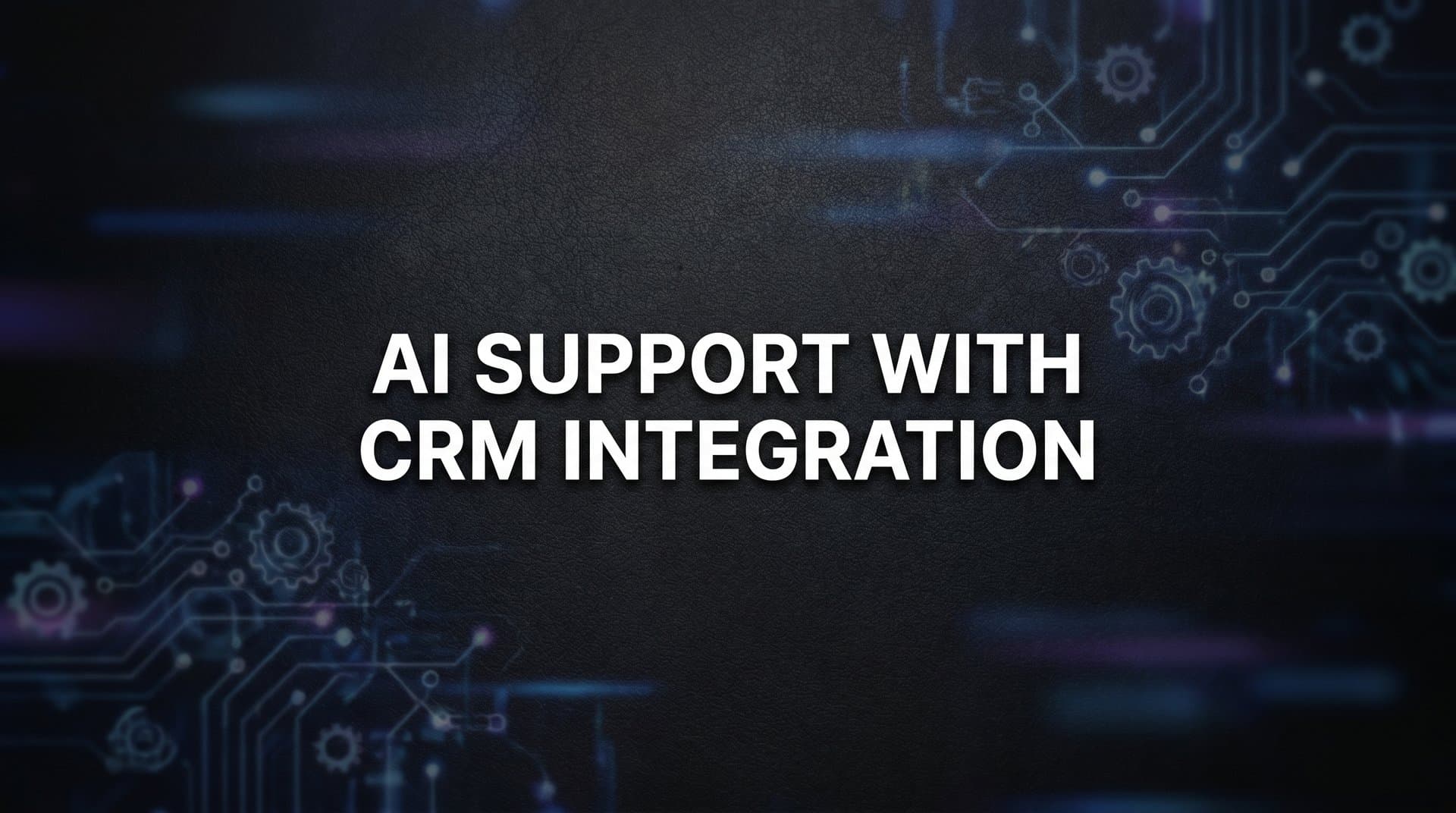9 Best AI Support Tools with CRM Integration in 2026
