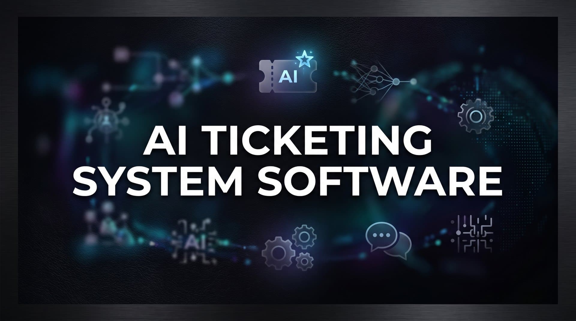 9 Best AI Ticketing System Software Tools in 2026