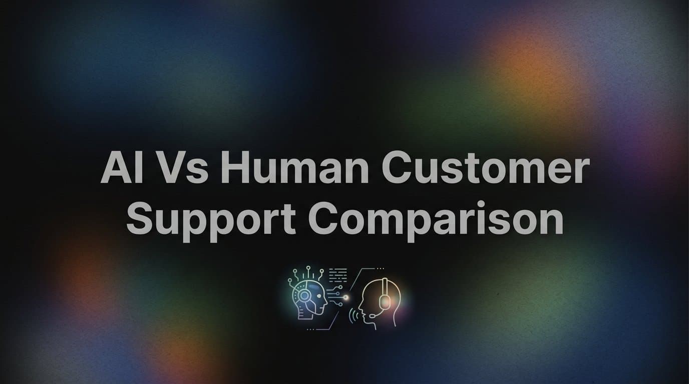 7 Proven Strategies to Get the Best of AI vs Human Customer Support