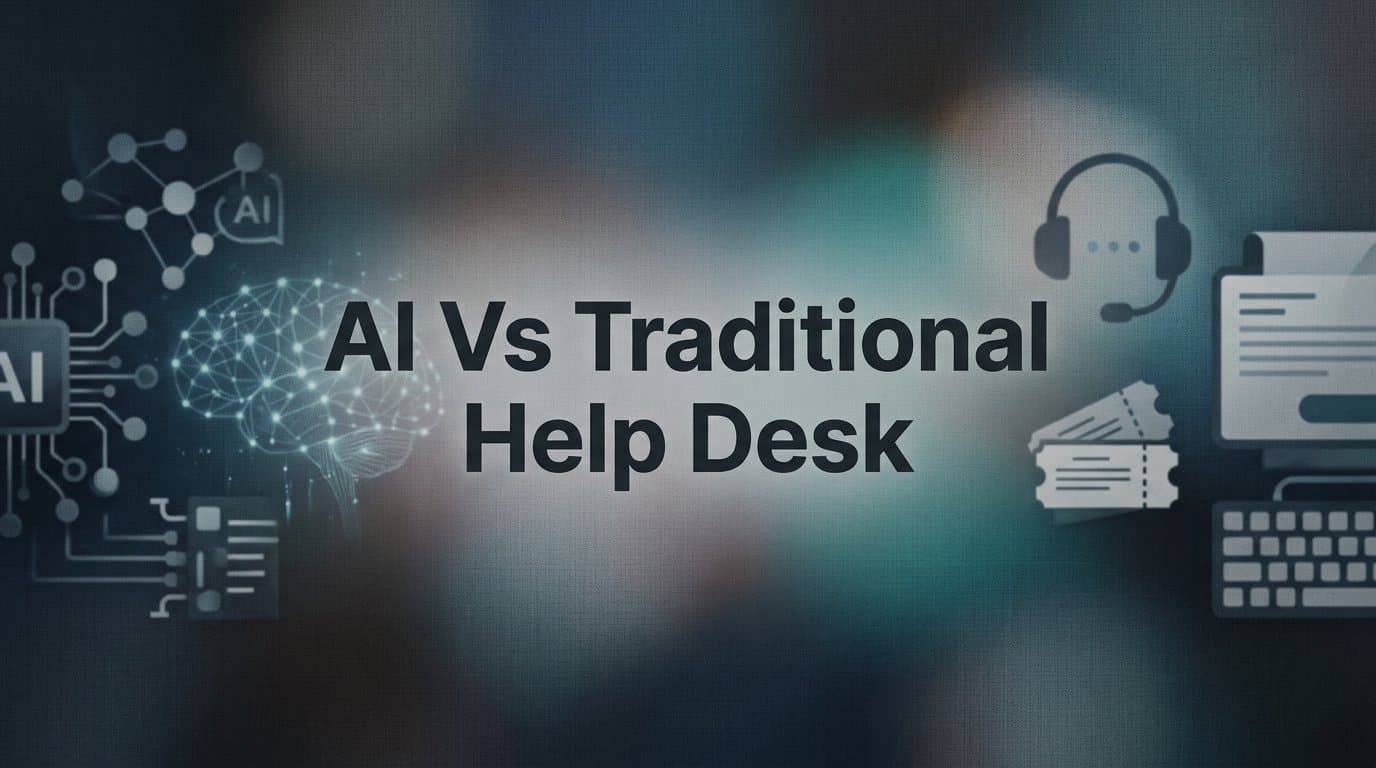 AI vs Traditional Help Desk: 7 Key Differences That Change How You Support Customers