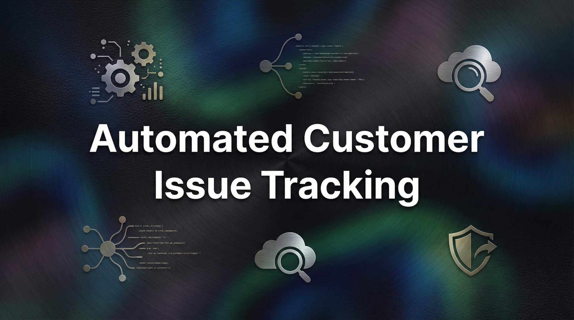 7 Proven Strategies for Automated Customer Issue Tracking That Actually Work