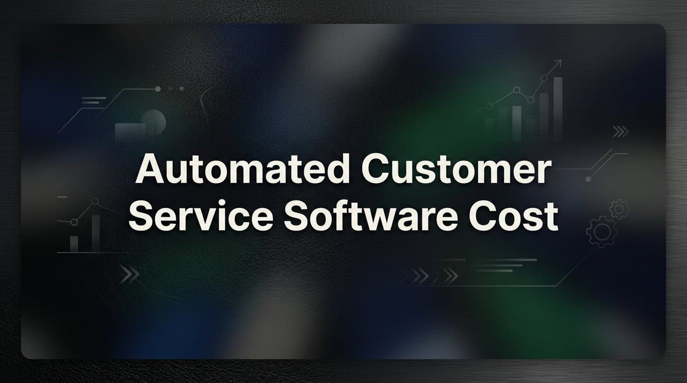 9 Best Automated Customer Service Software Options by Cost in 2026