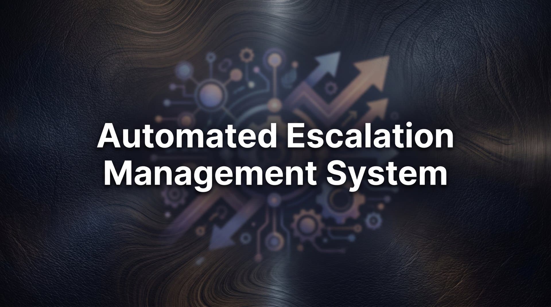 Automated Escalation Management System: How AI Routes Critical Issues to the Right Teams