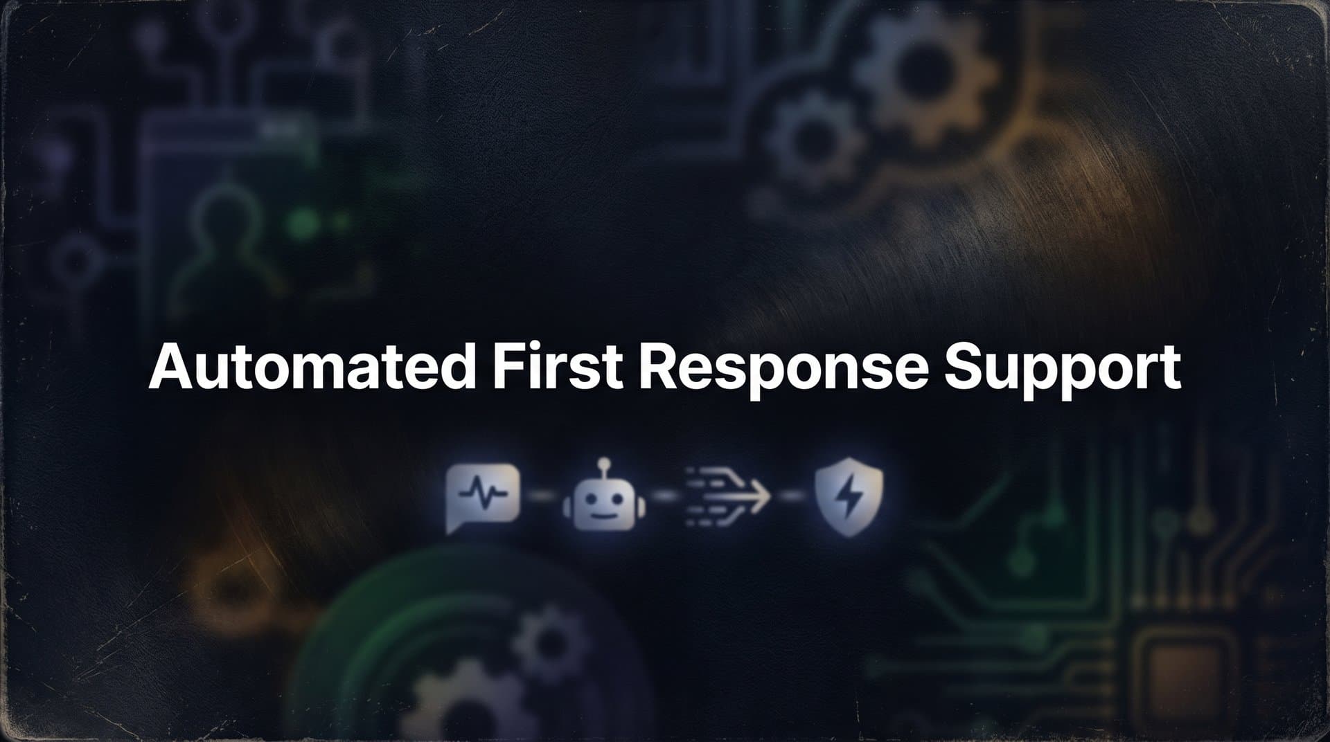 How to Set Up Automated First Response Support: A Step-by-Step Guide for B2B Teams