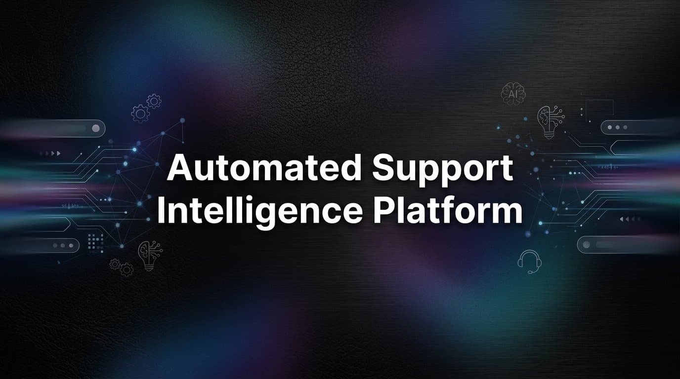 9 Best Automated Support Intelligence Platforms in 2026