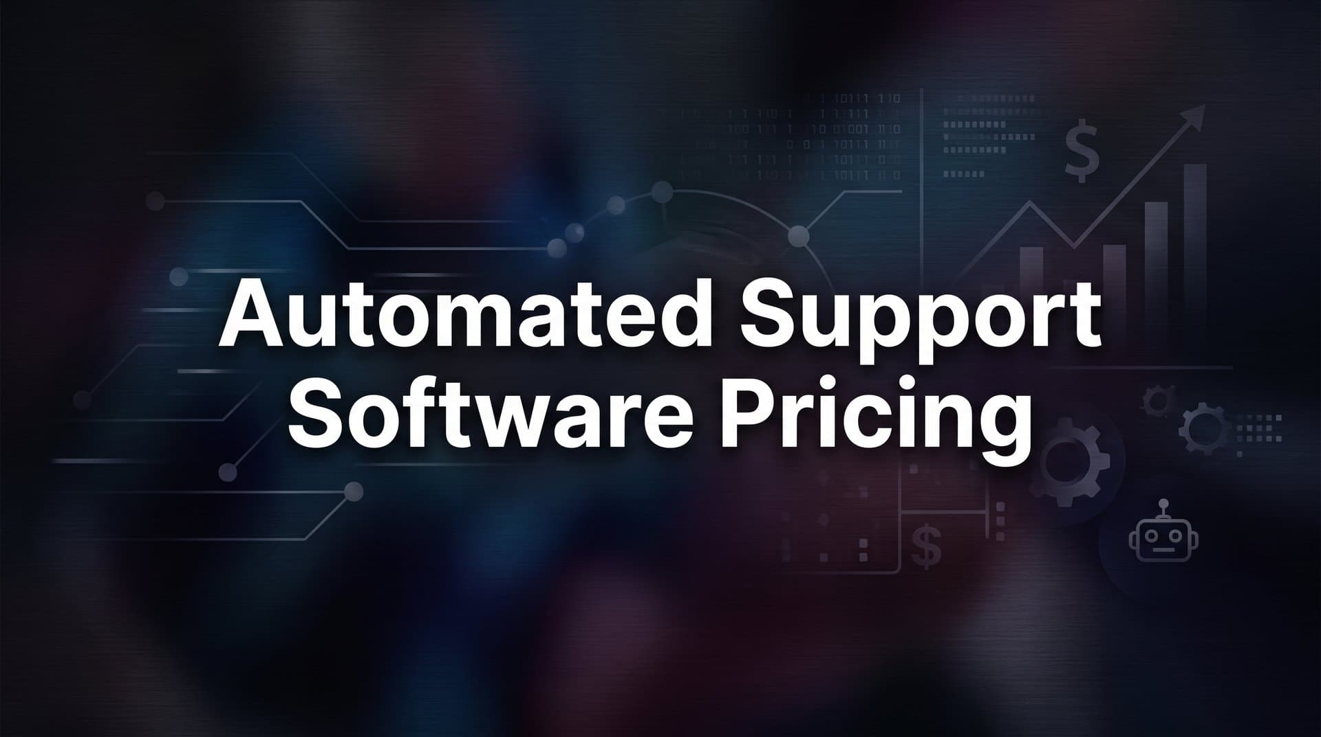 9 Best Automated Support Software Options and What They Actually Cost in 2026
