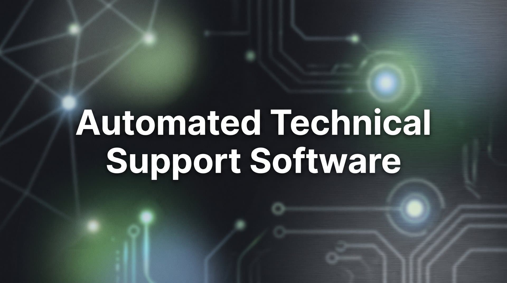 9 Best Automated Technical Support Software Tools in 2026