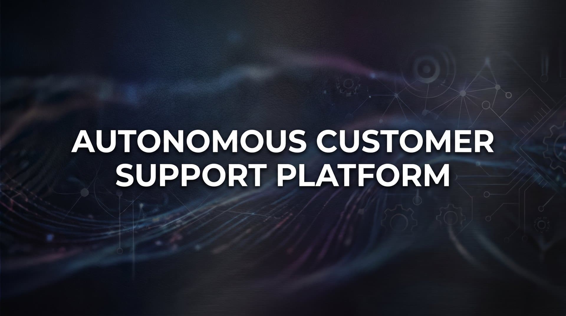 9 Best Autonomous Customer Support Platforms in 2026