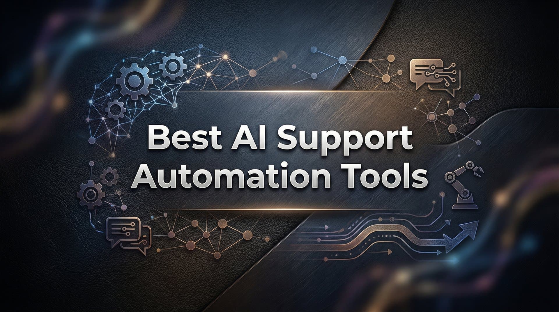 9 Best AI Support Automation Tools in 2026