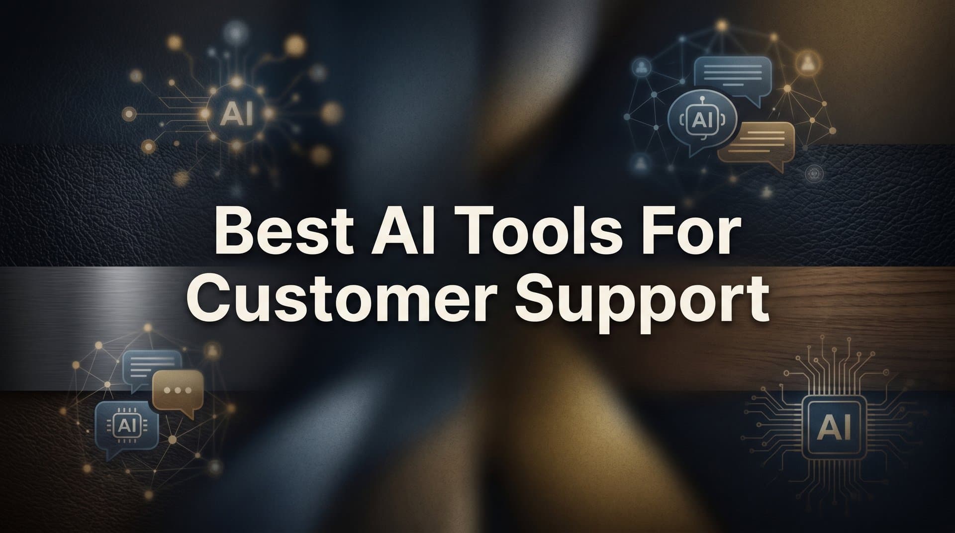 9 Best AI Tools for Customer Support in 2026