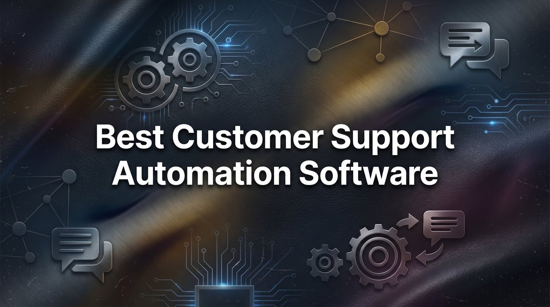 11 Best Customer Support Automation Software in 2026