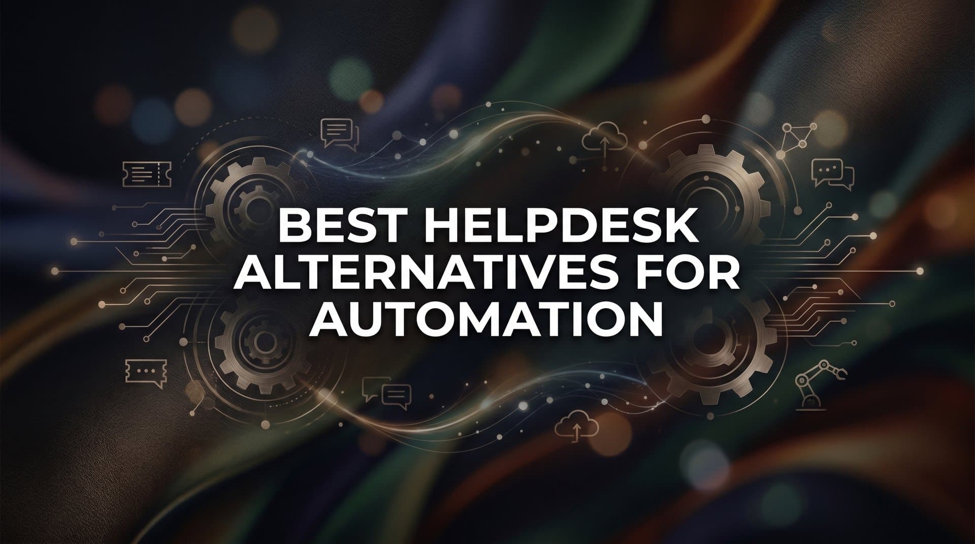 9 Best Helpdesk Alternatives for Automation in 2026