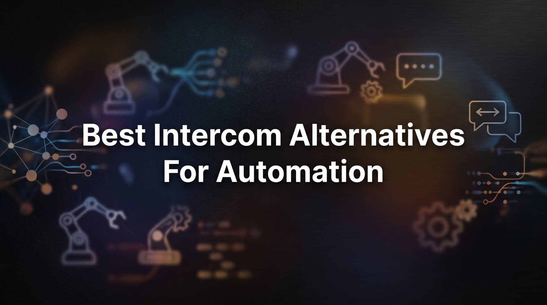 9 Best Intercom Alternatives for Automation in 2026