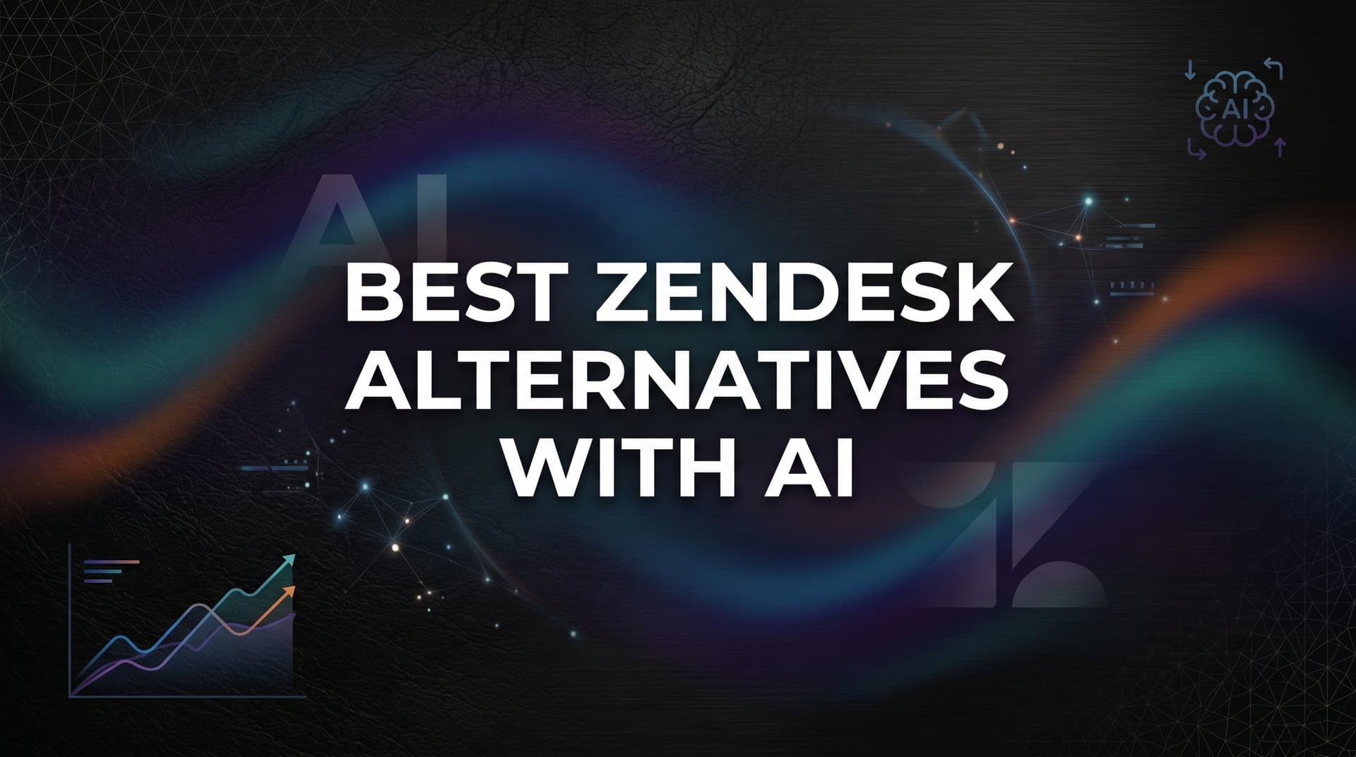 8 Best Zendesk Alternatives with AI for B2B Support Teams