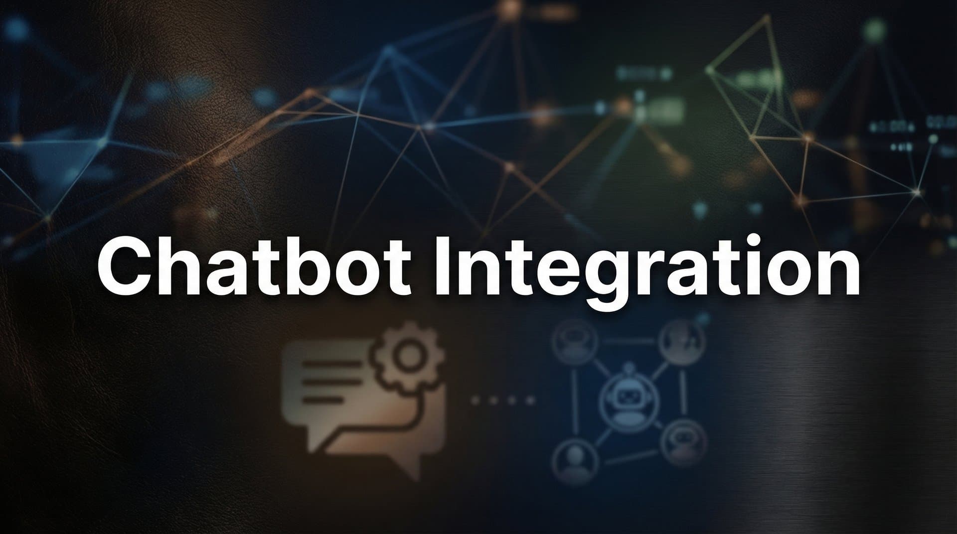How to Complete Your First Chatbot Integration: A Practical Step-by-Step Guide