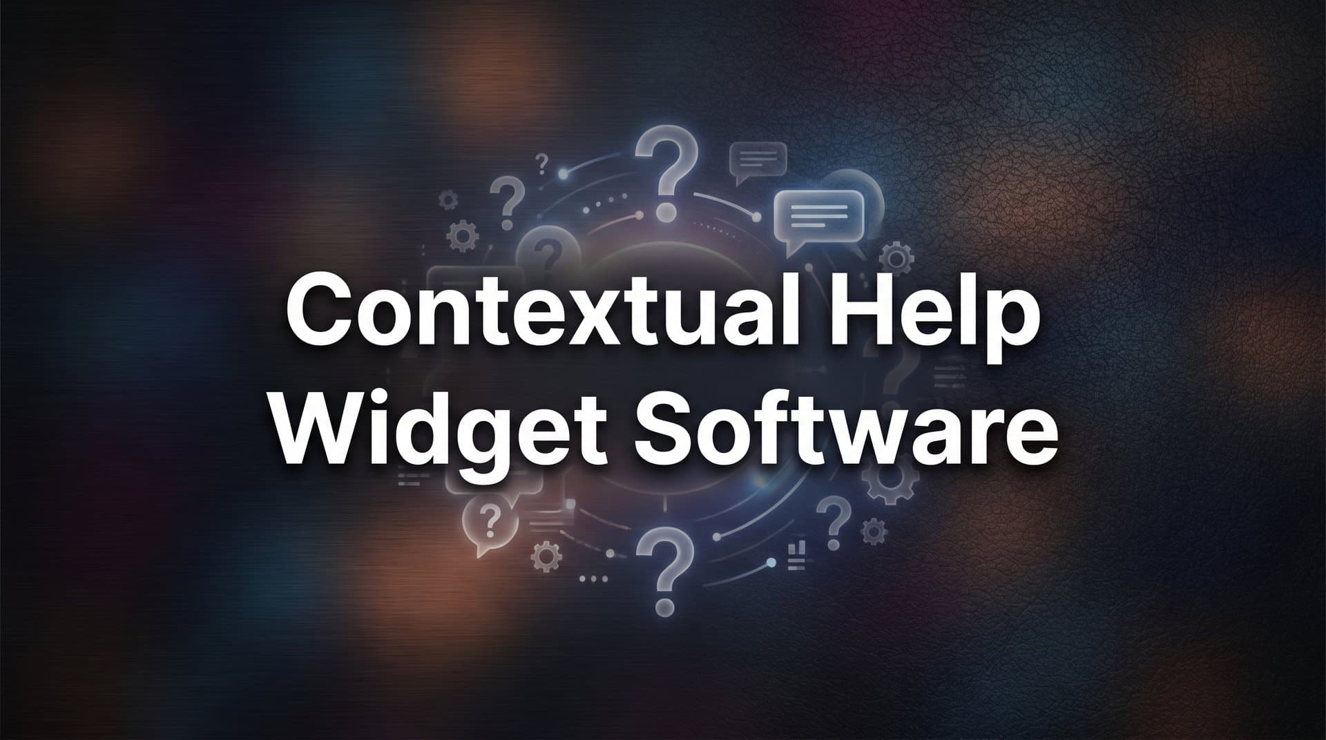 9 Best Contextual Help Widget Software Tools in 2026