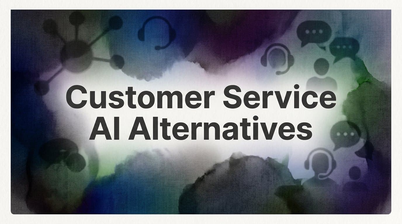 9 Best Customer Service AI Alternatives in 2026