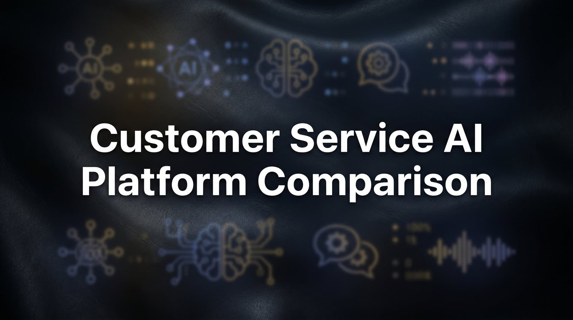 9 Best Customer Service AI Platforms Compared for 2026